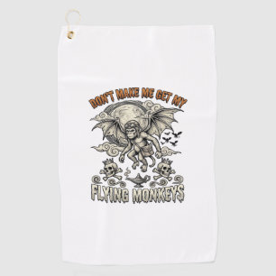Dont Make Me Get Flying Monkeys Halloween Moon Sku Golf Towel