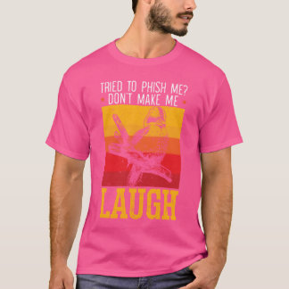 Dont Make Me Laugh Kookaburra Birding Bird Lover g T-Shirt