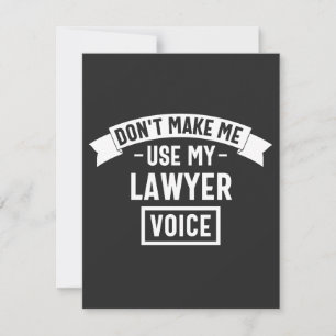 Don't make me use my lawyer voice thank you card