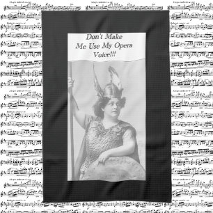 Don't Make me use my Opera voice Adult Apron Tea Towel