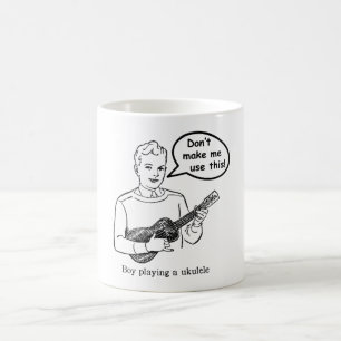 Don't make me use this (Ukulele) Coffee Mug