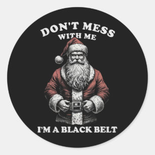 Don't-mess  classic round sticker