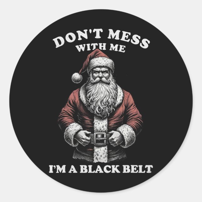Don't-mess  classic round sticker (Front)