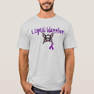 Don't Mess with a Lupus Warrior T-Shirt