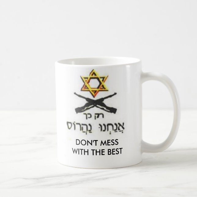 DON'T MESS WITH ISRAEL COFFEE MUG (Right)
