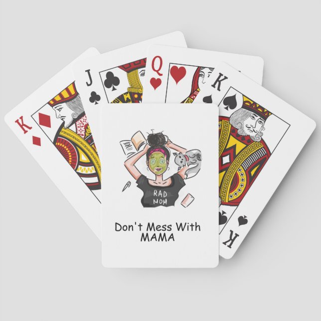 Don't Mess With Mama           Playing Cards (Back)