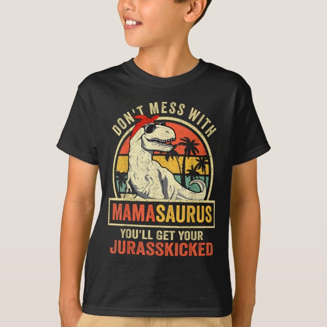 Dont Mess With Mamasaurus Youll Get Jurkicked Moth T-Shirt (Front)