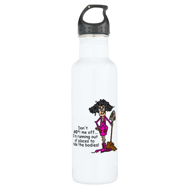 Don't Mess With Me 710 Ml Water Bottle (Front)
