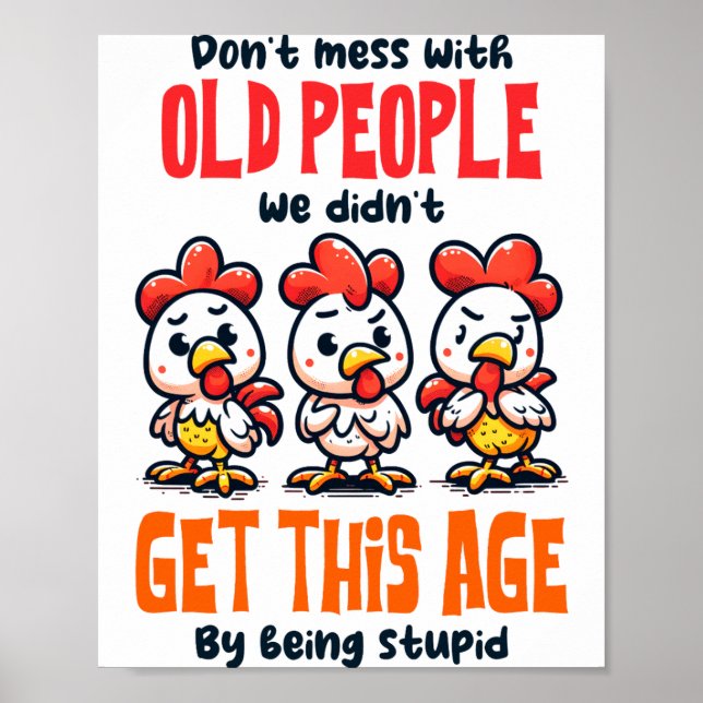 Dont Mess With Old People  Poster (Front)