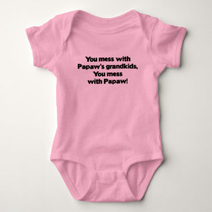Don't Mess with Papaw's Grandkids Baby Bodysuit