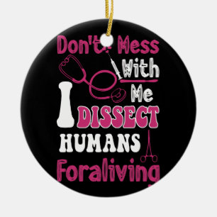 Don't Mess With Surgical Tech Ceramic Tree Decoration