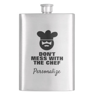 Don't mess with the chef funny men's gift hip flask