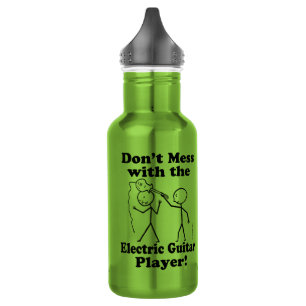Don't Mess With The Electric Guitar Player 532 Ml Water Bottle