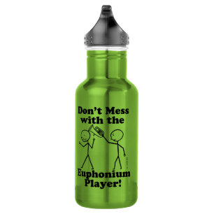 Don't Mess With The Euphonium Player 532 Ml Water Bottle