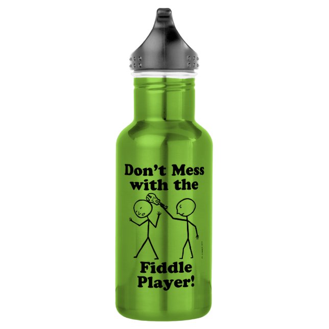 Don't Mess With The Fiddle Player 532 Ml Water Bottle (Right)