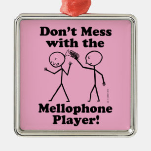 Don't Mess With The Mellophone Player Metal Tree Decoration