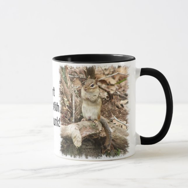 Don't Mess with the 'Munk! Mug (Right)
