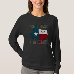 Don't Mess With The Texans Longhorn Lone Star Stat T-Shirt