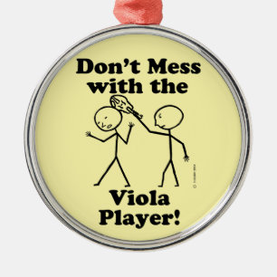 Don't Mess With The Viola Player Metal Tree Decoration