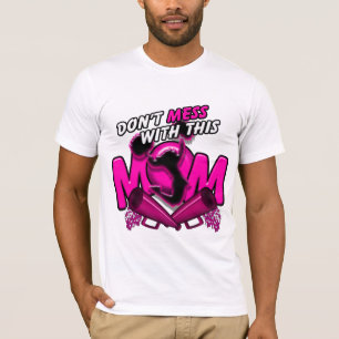 Don't Mess With This Cheer Mum T-Shirt