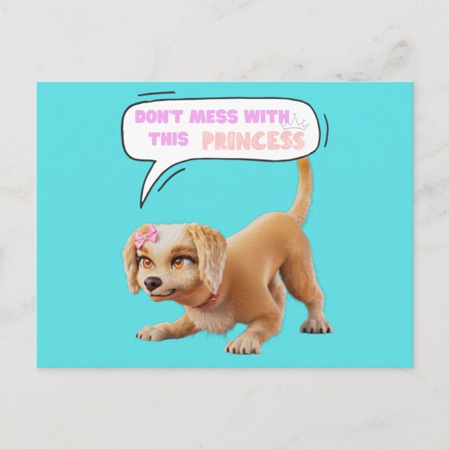 Don't Mess with This Princess Postcard (Front)