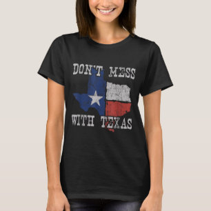 Don't Mess With Vintage Texas Longhorn Lone Star S T-Shirt
