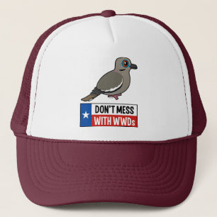 Don't Mess With WWDs Trucker Hat