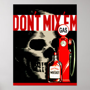 Don't Mix 'Em Poster