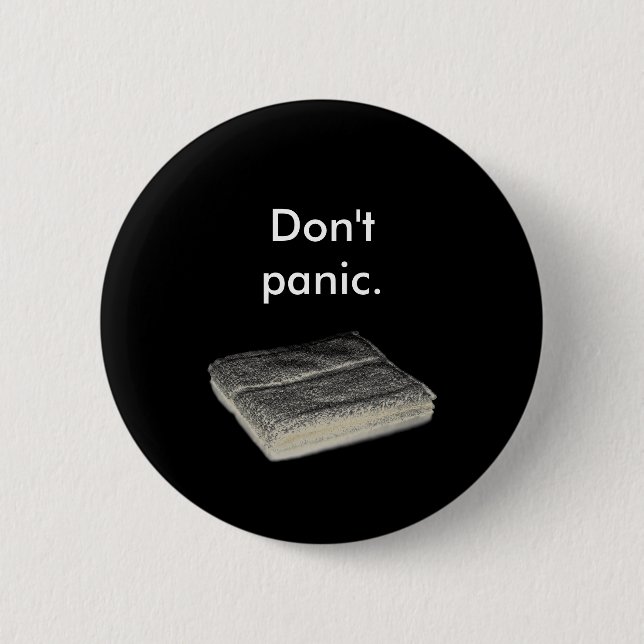 Don't Panic 6 Cm Round Badge (Front)