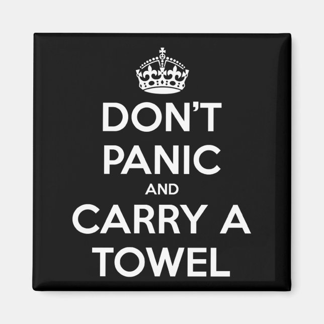 Dont Panic And Carry A Towel  Magnet (Front)