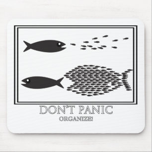 Dont' Panic be Organise! Mouse Pad