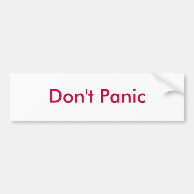 Don't Panic - Customised Bumper Sticker (Front)
