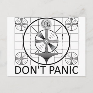 Don't Panic (Indian Head Test) Postcard