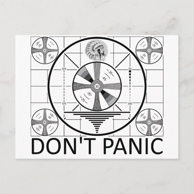 Don't Panic (Indian Head Test) Postcard (Front)