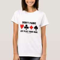 Don't Panic Just Play Your Hand (Bridge Attitude)
