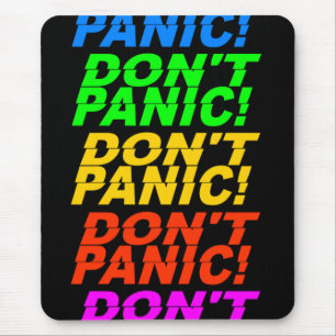 Don't Panic! mousepad
