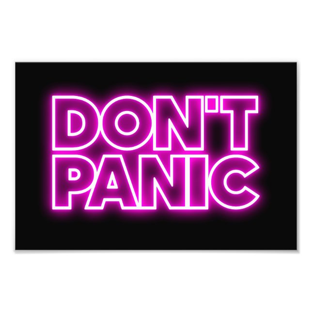 Don't Panic Photo Print (Front)