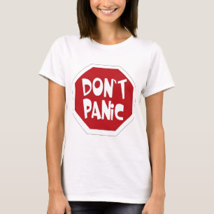 Don't Panic T-Shirt