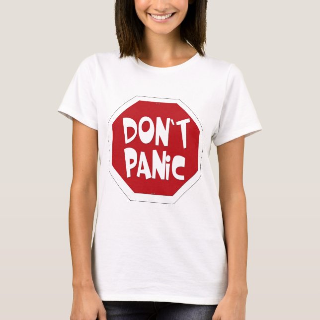 Don't Panic T-Shirt (Front)
