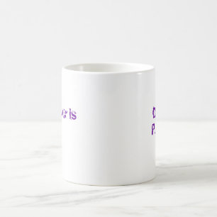 Don't Panic , the answer is 42 Coffee Mug