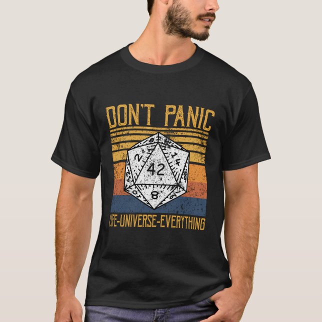 Don'T Panic The Answer To Life Universe Everything T-Shirt (Front)