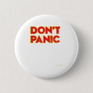 Don't Panic Vintage Distressed Shirt  6 Cm Round Badge