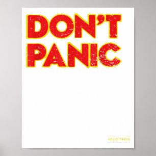 Don't Panic Vintage Distressed Shirt  Poster