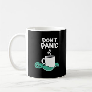 Don't Panic with towel  Coffee Mug