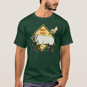 Don't Poke the Badger! T-Shirt