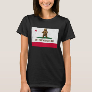 Don't Poke The Grizzly Bear Funny California Flag  T-Shirt