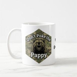 Don't Poke the Pappy Funny Rugged Grizzly Bear  Coffee Mug