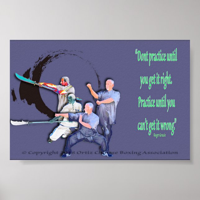 Don't Practice Until You Get It Right Poster (Front)