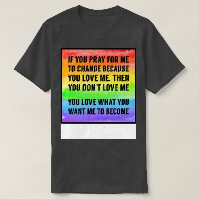 Dont Pray For Me 2 T-Shirt (Design Front)