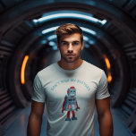 Don't Push My Buttons Funny Robot Graphic T-Shirt<br><div class="desc">An illustration of a retro style robot accompanies the funny slogan DON'T PUSH MY BUTTONS on this graphic tee.</div>